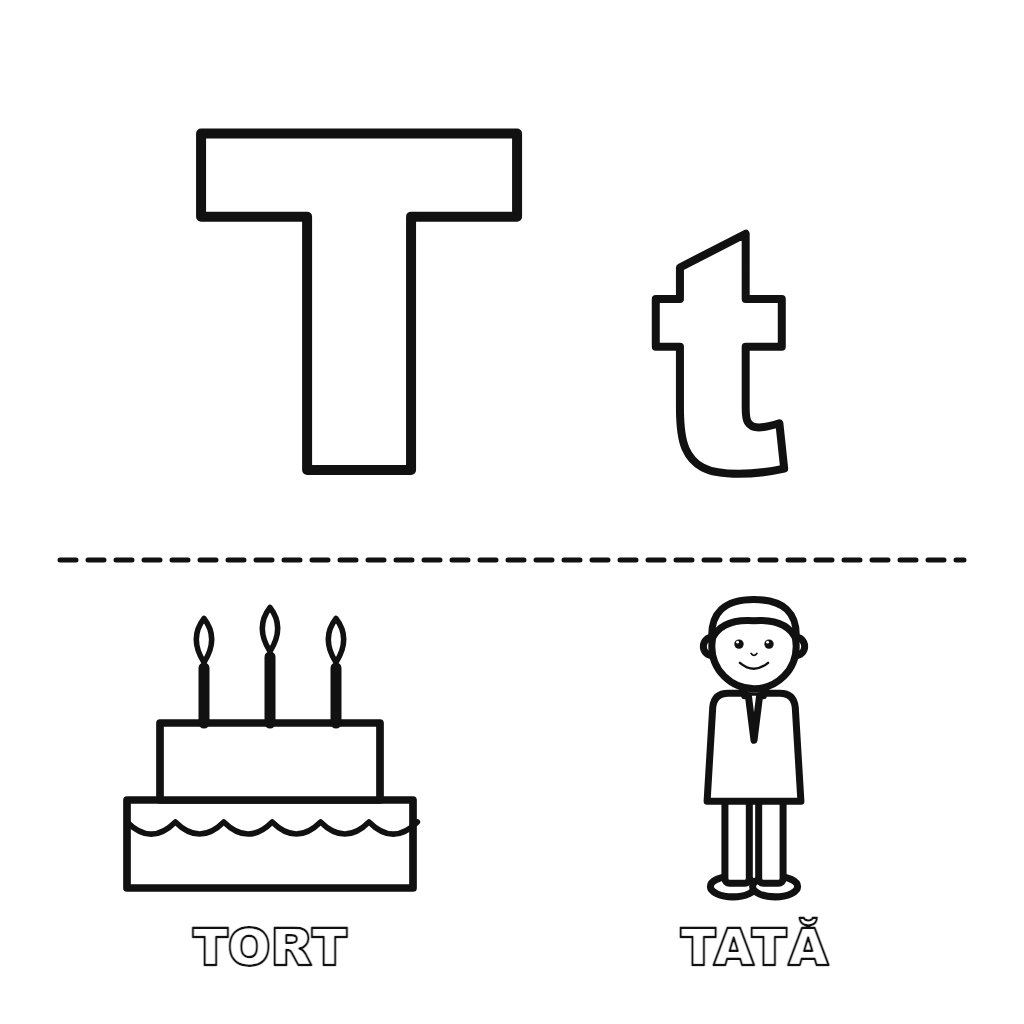 Litera T de la Tort și Tată